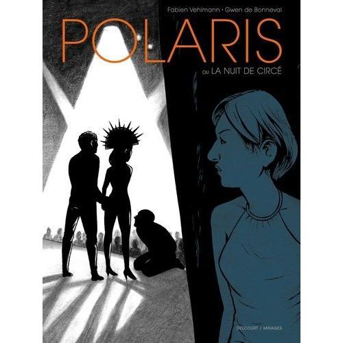 Polaris Ou La Nuit De Circé