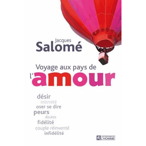 Voyage Aux Pays De L'amour