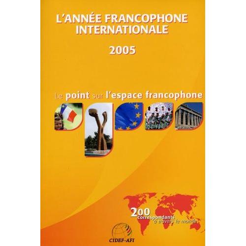 L'année Francophone Internationale