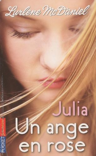 Un Ange En Rose Tome 2 - Julia