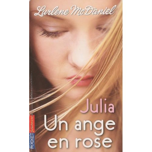Un Ange En Rose Tome 2 - Julia
