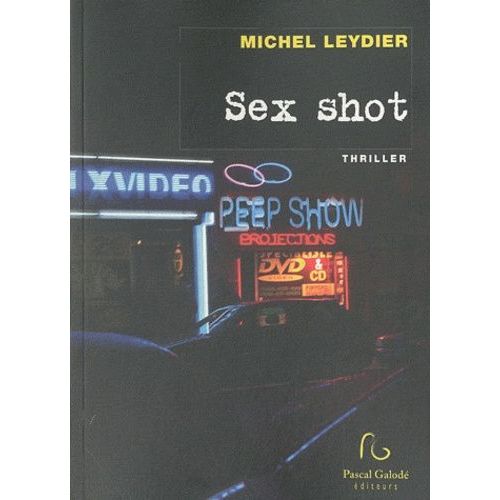 Sex Shot