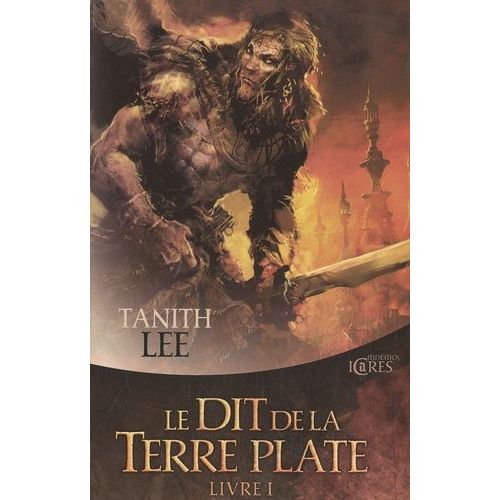 Le Dit De La Terre Plate Intégrale Tome 1