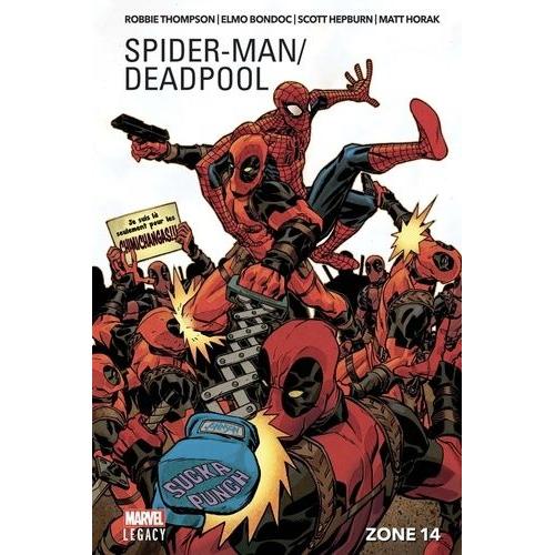 Spider-Man / Deadpool Tome 2 - Zone 14