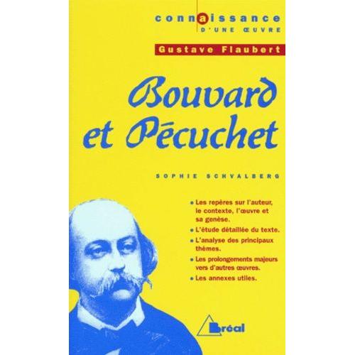 Gustave Flaubert, "Bouvard Et Pécuchet