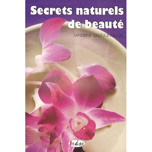 Secrets Naturels De Beauté