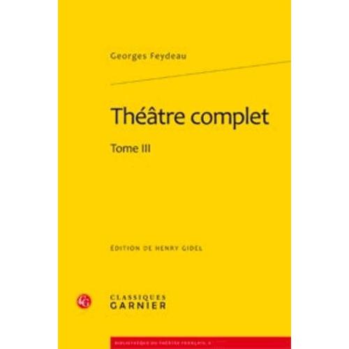 Théâtre Complet - Tome 3