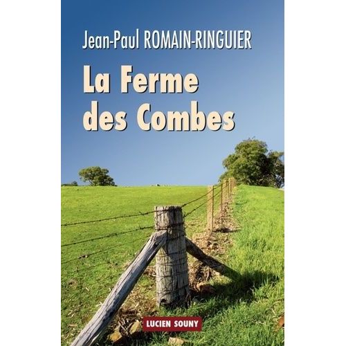 La Ferme Des Combes