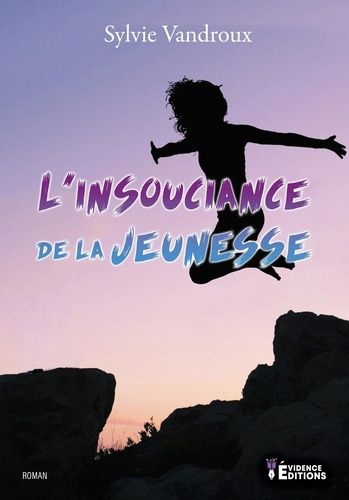 L'insouciance De La Jeunesse