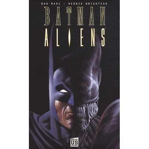 Batman Aliens Tome 1