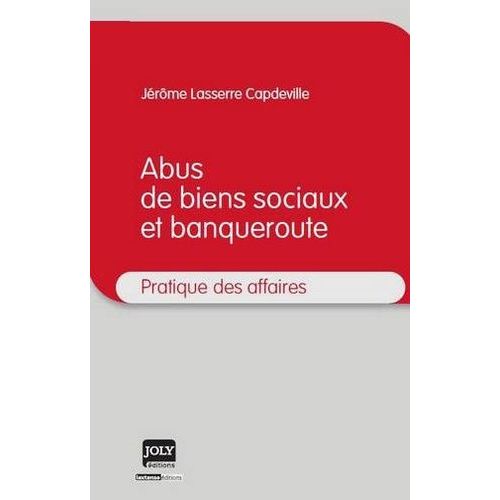 Abus De Biens Sociaux Et Banqueroute