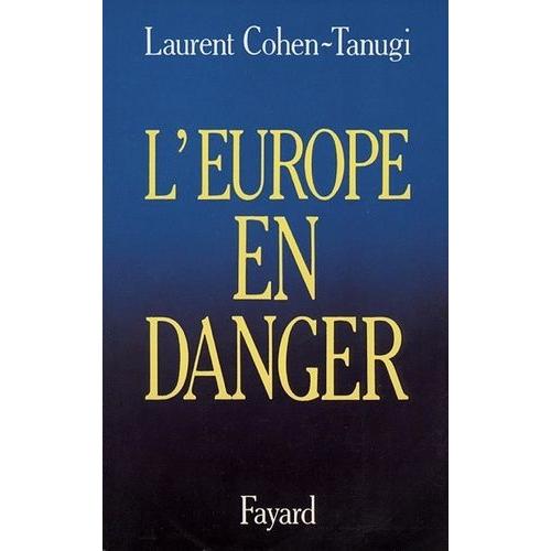 L'europe En Danger