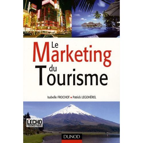 Le Marketing Du Tourisme
