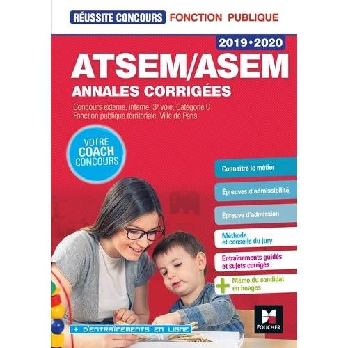 Atsem/Asem Annales Corrigées - Concours Externes, Internes, 3e Voie, Catégorie C, Fonction Publique Territoriale, Ville De Paris