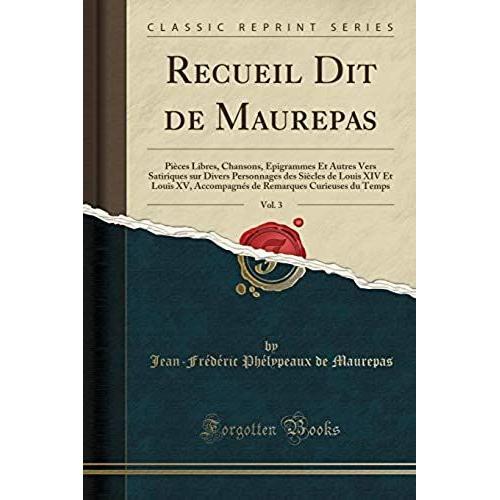 Maurepas, J: Recueil Dit De Maurepas, Vol. 3