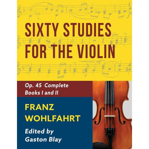 Franz Wohlfahrt - 60 Studies, Op. 45 Complete