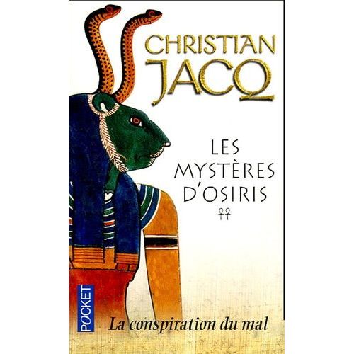 Les Mystères D'osiris - Tome 2 - La Conspiration Du Mal