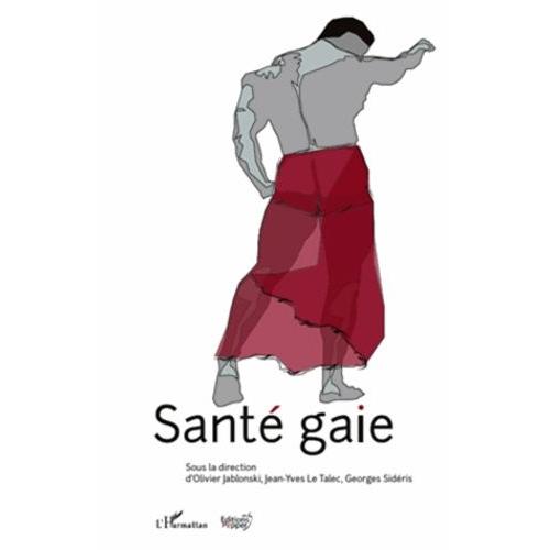 Santé Gaie