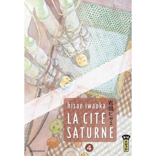 Cité Saturne (La) - Tome 4