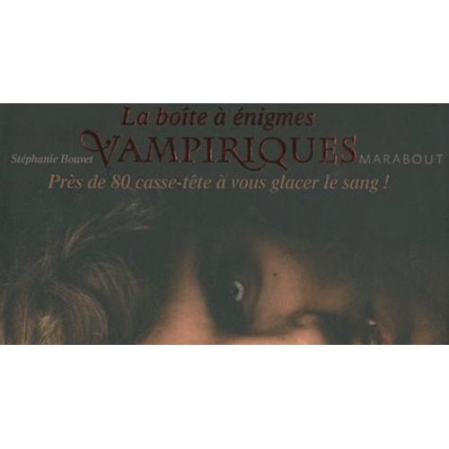 La Boîte À Énigmes Vampiriques