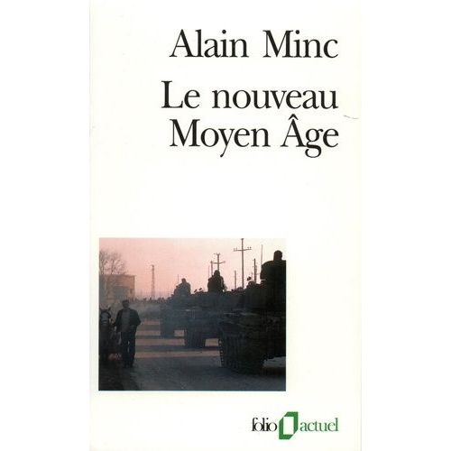 Le Nouveau Moyen Âge