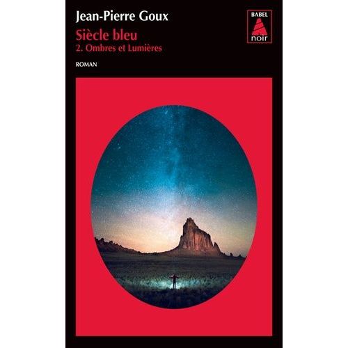 Siècle Bleu - Tome 2 - Ombres Et Lumières