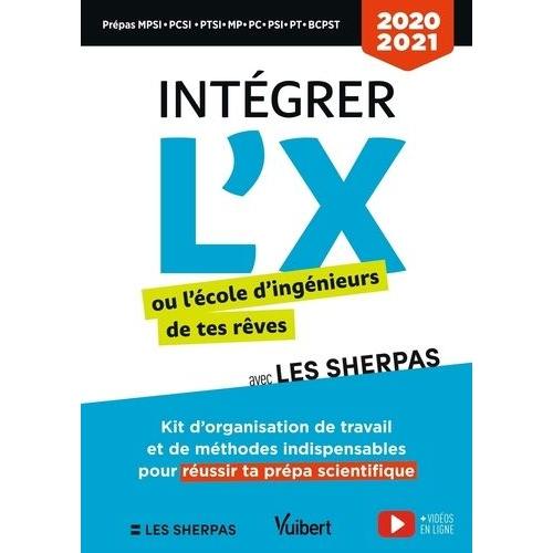 Intégrer L'x Ou L'école D'ingénieurs De Tes Rêves Avec Les Sherpas - Classes Prépas Scientifiques Mpsi - Pcsi - Ptsi - Mp - Pc - Psi - Pt -Bcpst - Tsi - Ats