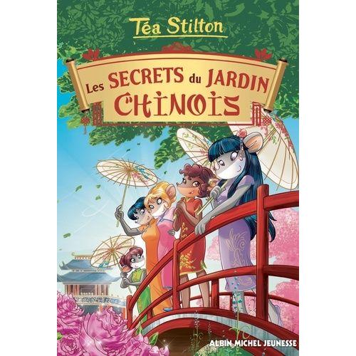 Téa Sisters Tome 25 - Les Secrets Du Jardin Chinois