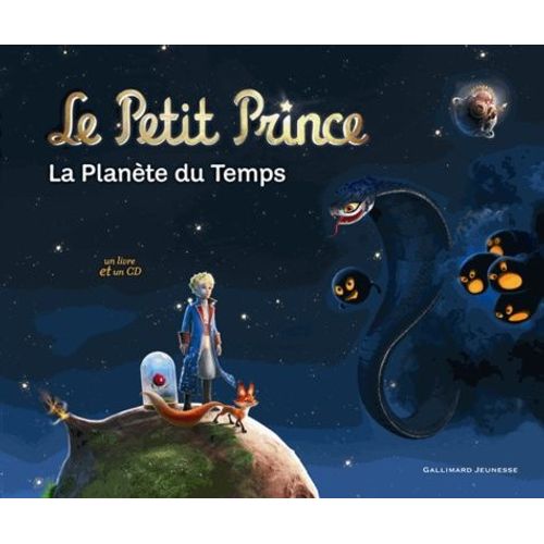 Le Petit Prince - La Planète Du Temps (1 Cd Audio)