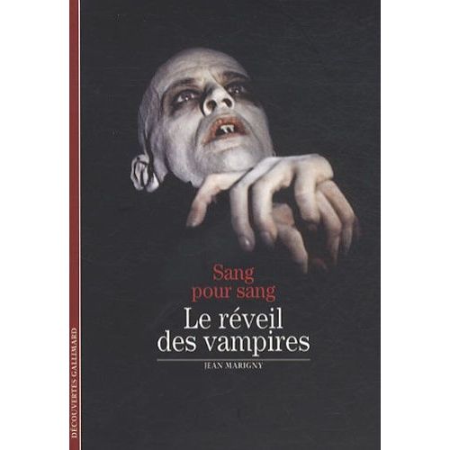 Sang Pour Sang - Le Réveil Des Vampires