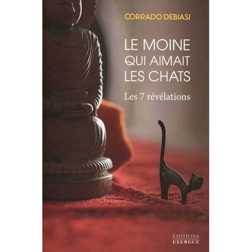 Le Moine Qui Aimait Les Chats - Les 7 Révélations