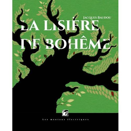 La Lisière De Bohème