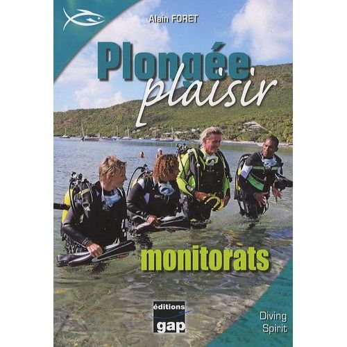 Plongée Plaisir Monitorats