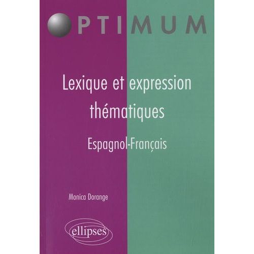 Lexique Et Expression Thématiques Espagnol-Français