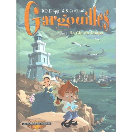 Gargouilles Tome 2 - La Clé Du Temps