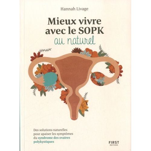 Mieux Vivre Le Sopk Au Naturel