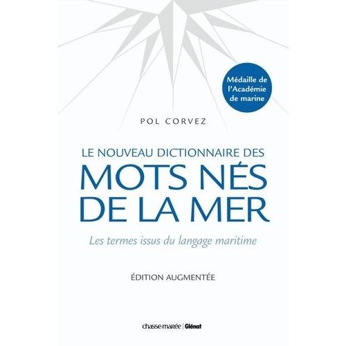 Le Nouveau Dictionnaire Des Mots Nés De La Mer