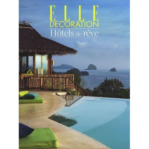 Hôtels De Rêve