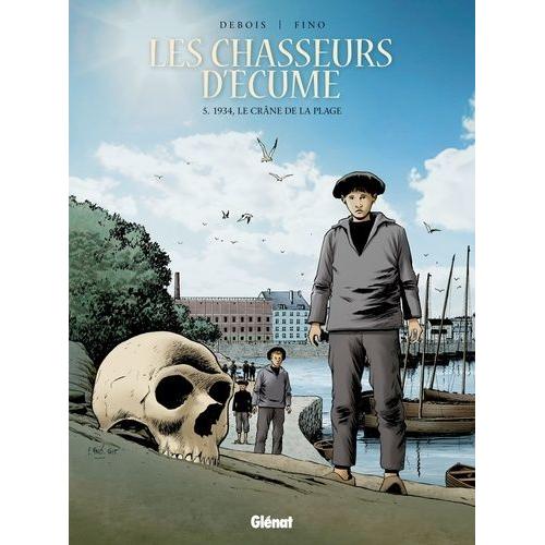 Les Chasseurs D'écume Tome 5 - 1934, Le Crâne De La Plage