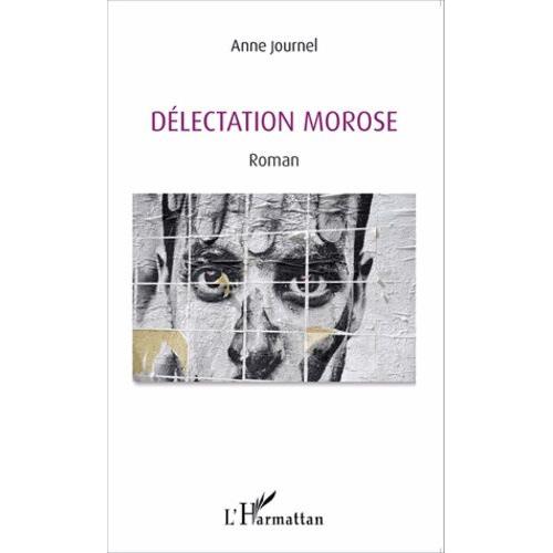 Délectation Morose