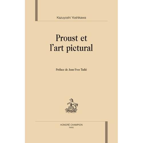 Proust Et L'art Pictural