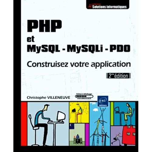 Php Et Mysql - Mysqli - Pdo - Construisez Votre Application