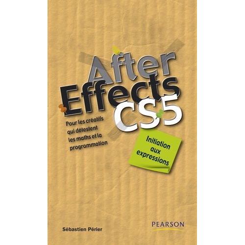 After Effects Cs5 - Initiation Aux Expressions