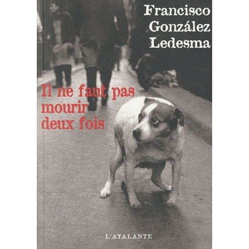 Il Ne Faut Pas Mourir Deux Fois
