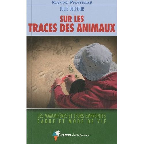 Sur Les Traces Des Animaux
