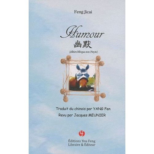 Humour - Edition Bilingue Français-Chinois Avec Pinyin