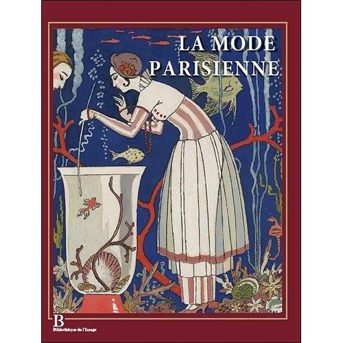 La Mode Parisienne - La Gazette Du Bon Ton (1912-1925)