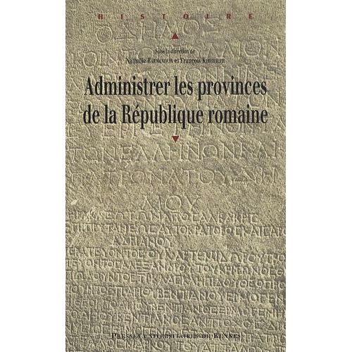 Administrer Les Provinces De La République Romaine