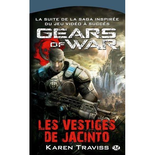 Gears Of War Tome 2 - Les Vestiges De Jacinto