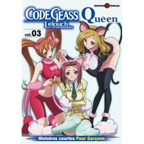 Code Geass - Queen For Boys - Tome 3